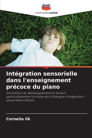 Intégration sensorielle dans l'enseignement précoce du piano