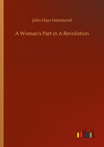 A Woman's Part in A Revolution