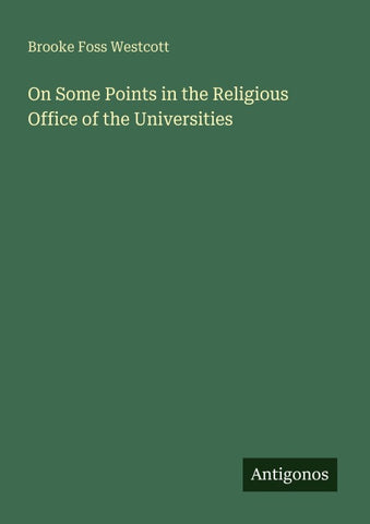On Some Points in the Religious Office of the Universities