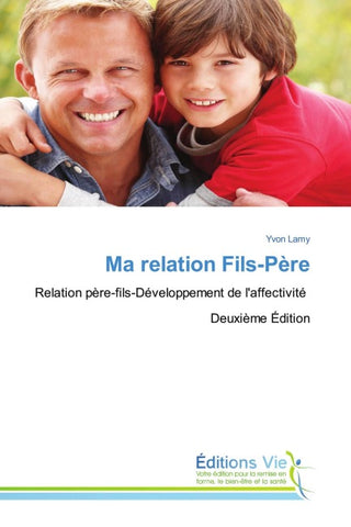 Ma relation Fils-Père