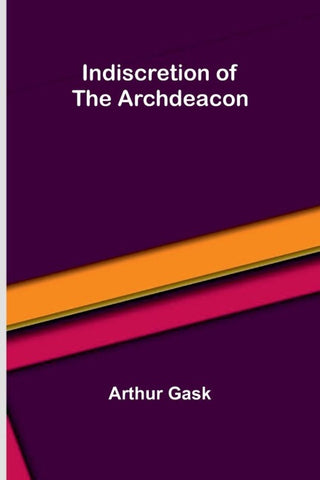 Indiscretion of the Archdeacon
