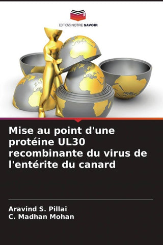 Mise au point d'une protéine UL30 recombinante du virus de l'entérite du canard