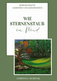 Wie Sternenstaub im Wind