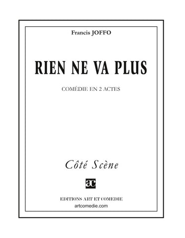 Rien ne va plus