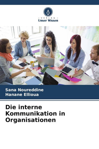 Die interne Kommunikation in Organisationen