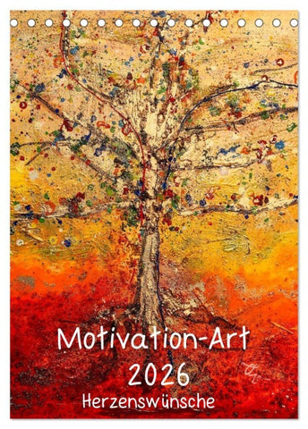 Motivation-Art 2026 (Tischkalender 2026 DIN A5 hoch), CALVENDO Monatskalender
