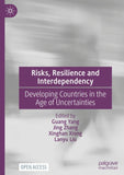 Risks, Resilience and Interdependency