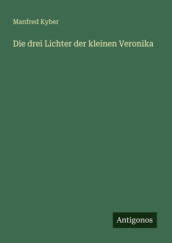 Die drei Lichter der kleinen Veronika