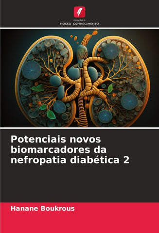 Potenciais novos biomarcadores da nefropatia diabética 2
