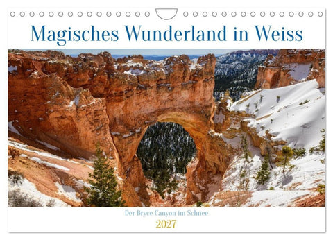 Magisches Wunderland in Weiss (Wandkalender 2027 DIN A4 quer), CALVENDO Monatskalender