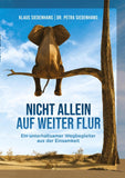 NICHT ALLEIN AUF WEITER FLUR