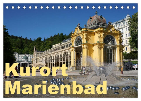 Kurort Marienbad (Tischkalender 2027 DIN A5 quer), CALVENDO Monatskalender