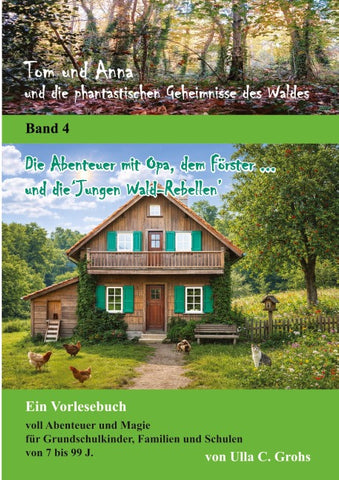 Tom und Anna und die phantastischen Geheimnisse des Waldes (Band 4)