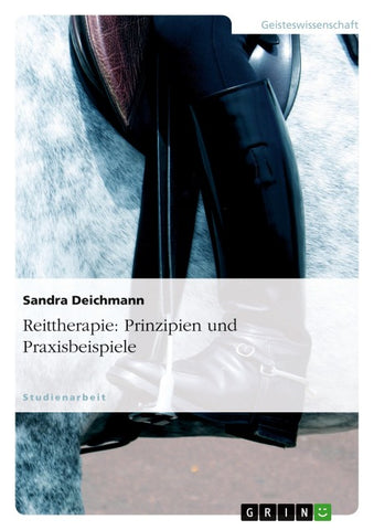 Reittherapie: Prinzipien und Praxisbeispiele