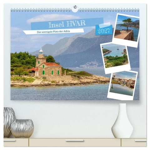 Insel Hvar - Der sonnigste Platz der Adria (hochwertiger Premium Wandkalender 2027 DIN A2 quer), Kunstdruck in Hochglanz