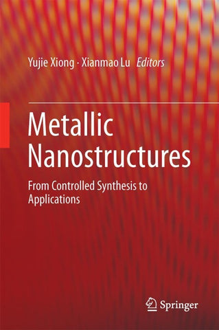Metallic Nanostructures