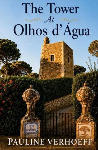 The Tower At Olhos d' Agua
