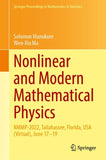 Nonlinear and Modern Mathematical Physics