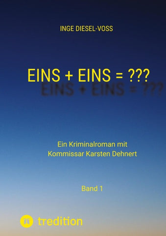 Eins + Eins = ??? Krimi oder Psychothriller = entscheidet selbst