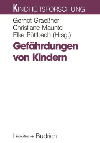 Gefährdungen von Kindern