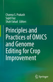 Principles and Practices of OMICS and Genome Editing for Crop Improvement