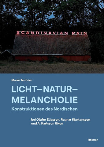 Licht – Natur – Melancholie