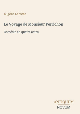 Le Voyage de Monsieur Perrichon