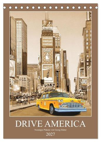 Drive America Plakate (Tischkalender 2027 DIN A5 hoch), CALVENDO Monatskalender