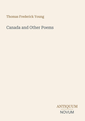 Canada and Other Poems