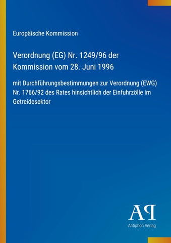 Verordnung (EG) Nr. 1249/96 der Kommission vom 28. Juni 1996