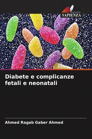 Diabete e complicanze fetali e neonatali