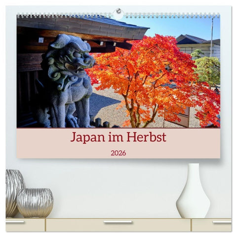 Japan im Herbst (hochwertiger Premium Wandkalender 2026 DIN A2 quer), Kunstdruck in Hochglanz