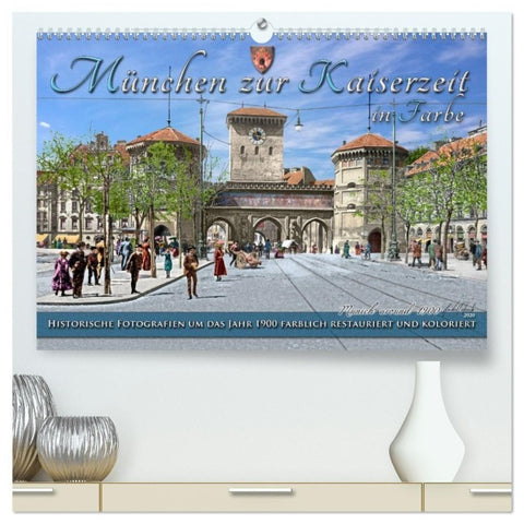 München zur Kaiserzeit in Farbe (hochwertiger Premium Wandkalender 2027 DIN A2 quer), Kunstdruck in Hochglanz