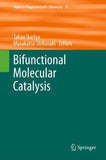 Bifunctional Molecular Catalysis