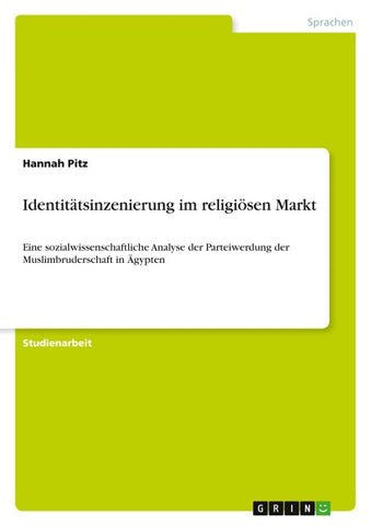 Identitätsinzenierung im religiösen Markt
