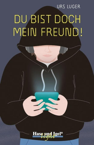 Du bist doch mein Freund! / light
