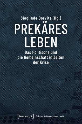 Prekäres Leben