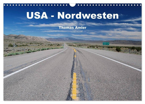 USA - Nordwesten (Wandkalender 2027 DIN A3 quer), CALVENDO Monatskalender