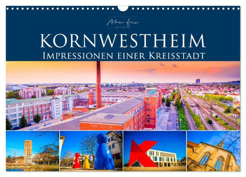 Kornwestheim - Impressionen einer Kreisstadt (Wandkalender 2027 DIN A3 quer), CALVENDO Monatskalender