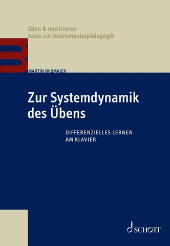 Zur Systemdynamik des Übens