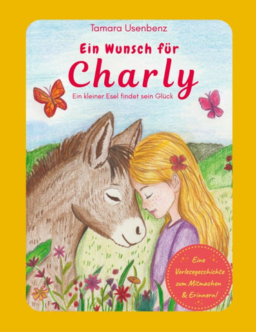 Ein Wunsch für Charly