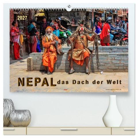 Nepal - das Dach der Welt (hochwertiger Premium Wandkalender 2027 DIN A2 quer), Kunstdruck in Hochglanz
