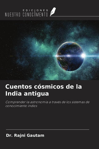 Cuentos cósmicos de la India antigua