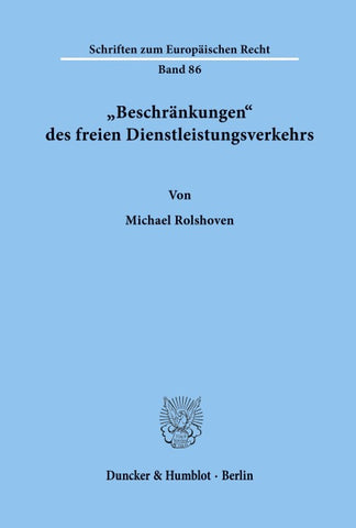 "Beschränkungen' des freien Dienstleistungsverkehrs.