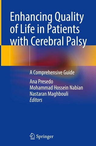 Enhancing Quality of Life in Patients with Cerebral Palsy