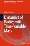 Dynamics of Bodies with Time-Variable Mass