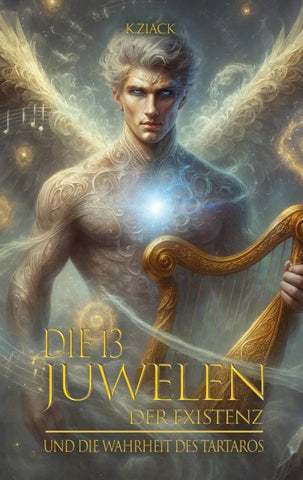 Die 13 Juwelen der Existenz