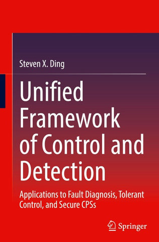 Unified Framework of Control and Detection