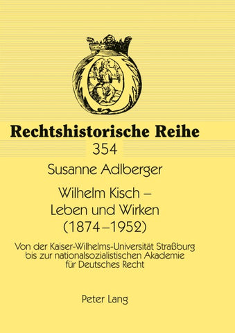 Wilhelm Kisch – Leben und Wirken (1874-1952)