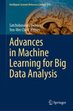 Advances in Machine Learning for Big Data Analysis
